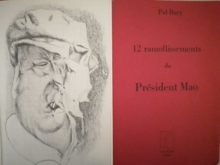 Иллюстрированная Книга Bury - 12 ramollissements du Président Mao