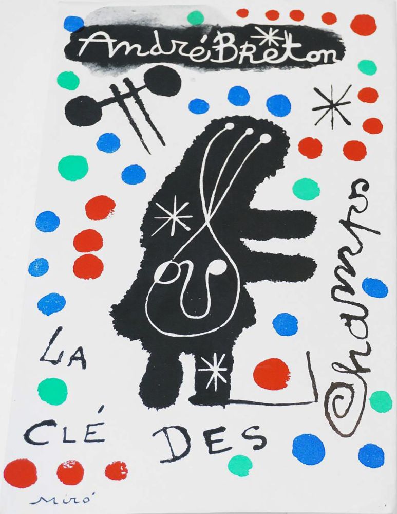 Иллюстрированная Книга Miró - A. Breton. LA CLÉ DES CHAMPS. Couverture originale, édition originale (1953)