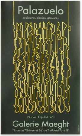 Афиша Palazuelo - Affiche lithographique originale de la Galerie Maeght 1978.