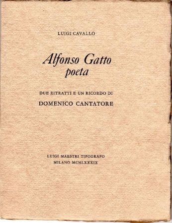 Иллюстрированная Книга Cantatore - Alfonso Gatto Poeta