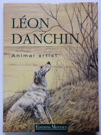 Иллюстрированная Книга Danchin - Animal Artist