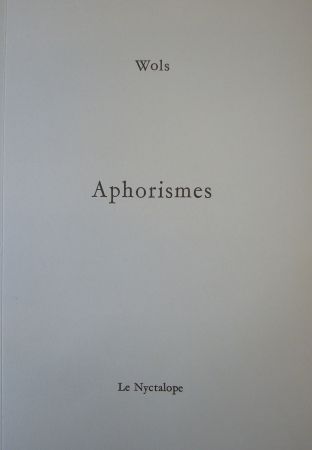 Иллюстрированная Книга Wols - Aphorismes