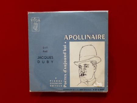 Нет Никаких Технических Apollinaire - Apollinaire dit par Jacques Duby