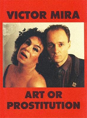 Афиша Mira - Art or Prostitution
