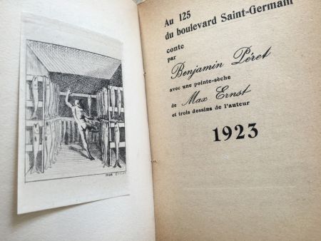 Иллюстрированная Книга Ernst - AU 125 DU BOULEVARD SAINT-GERMAIN. Conte par Benjamin Péret (1923)