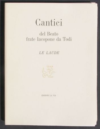Иллюстрированная Книга Sironi - Cantici del Beato frate Iacopone da Todi. Le Laude