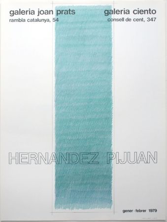 Литография Hernandez Pijuan - Cartel de las exposiciones Galeria Joan Prats y Galeria Ciento, Barcelona.
