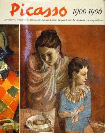 Иллюстрированная Книга Picasso - Catalogue raisonné de l'oeuvre peint. 1900, 1901, 1906: Pierre Daix - 1902 à 1905: Georges Boudaille.