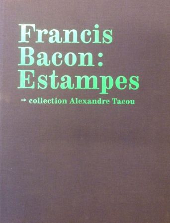 Нет Никаких Технических Bacon - Catalogue raisonné of the prints