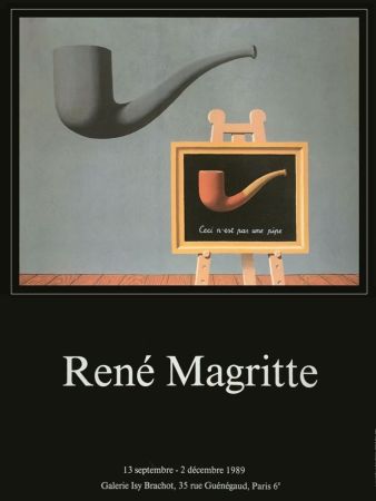 Афиша Magritte - Ceci n'est pas une pipe