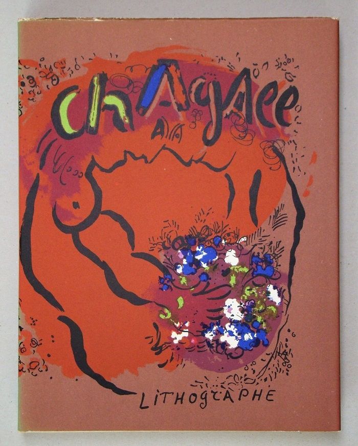 Иллюстрированная Книга Chagall - CHAGALL LITHOGRAPHE I. 1960