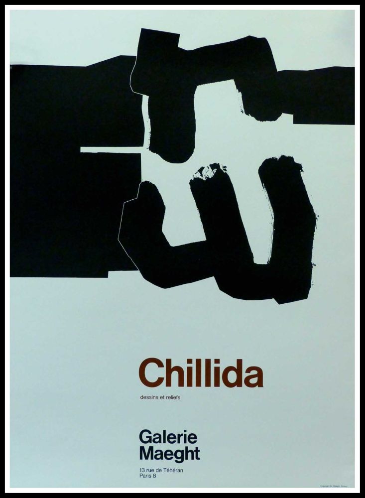 Афиша Chillida - CHILLIDA - DESSINS ET RELIEFS GALERIE MAEGHT PARIS