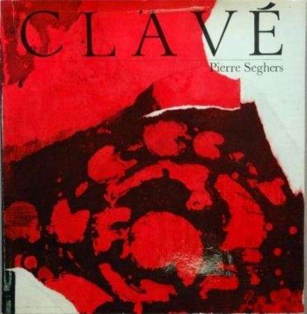 Иллюстрированная Книга Clavé - Clavé (Pierre Seghers)