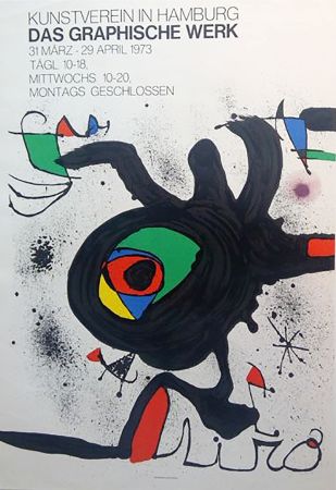 Афиша Miró - DAS GRAPHISCHE WERK. Kunstverein in Hamburg. Affiche originale, 1973.