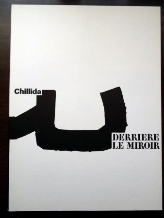 Иллюстрированная Книга Chillida - DERRIÈRE LE MIROIR N°204