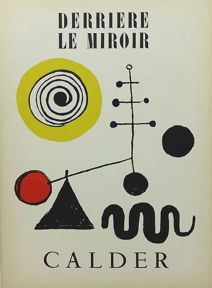 Иллюстрированная Книга Calder - Derrière le Miroir no 31 juillet 1950