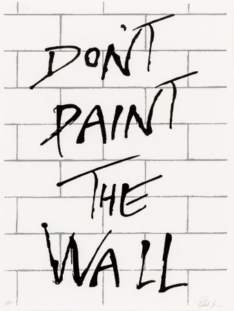 Сериграфия Plastic - Don’t paint the wall