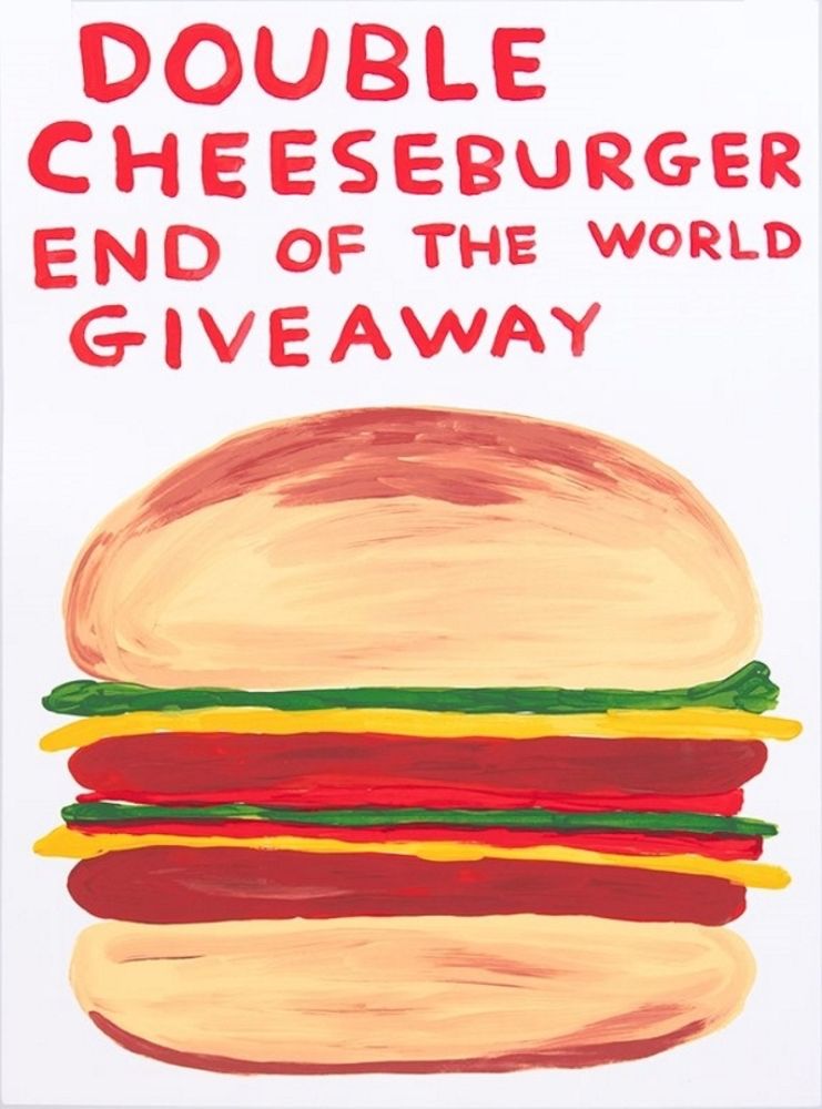 Сериграфия Shrigley - Double Cheeseburger End Of The World Giveaway