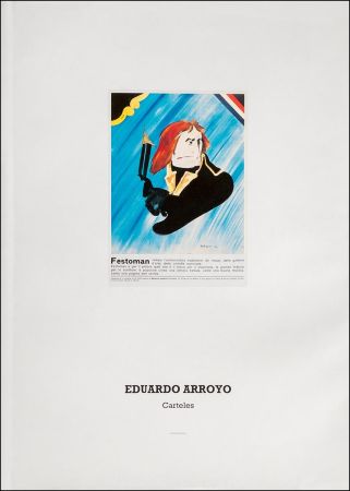 Иллюстрированная Книга Arroyo - Eduardo Arroyo: Carteles