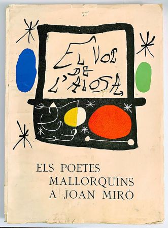 Иллюстрированная Книга Miró - El vol de l Alosa. Els poetes mallorquins a Joan Miró (1973)