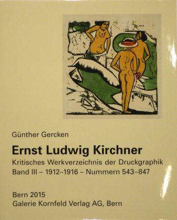 Иллюстрированная Книга Kirchner - Ernst Ludwig Kirchner. Kritisches Werkverzeichnis der Druckgraphik. Band III. 