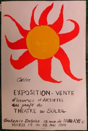 Литография Calder - Expo 74 - Galerie Delpire  au profit du théâtre du soleil