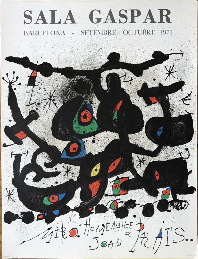 Литография Miró - Ffiche pour l’ exposition “Homenatge a Joan Prats”. Sala Gaspar, Barcelona.