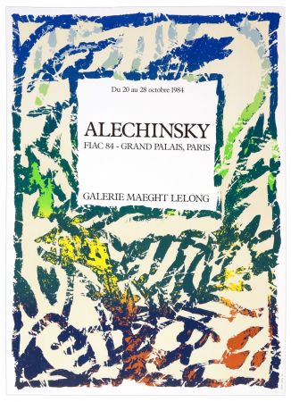 Афиша Alechinsky - Galerie Maeght Lelong, Alechinsky, FIAC 84, 1984
