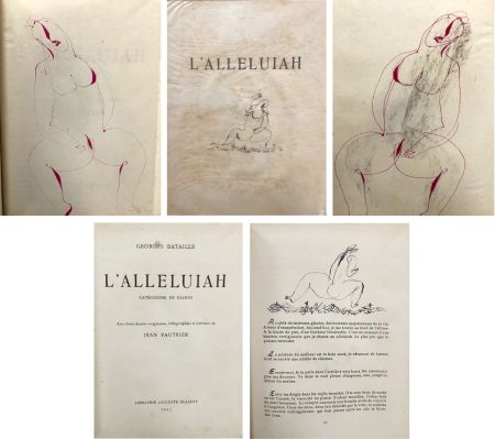 Иллюстрированная Книга Fautrier - Georges Bataille:  L'ALLELUIAH. Catéchisme de Dianus. Avec 3 dessins originaux (Blaizot, Paris 1947)