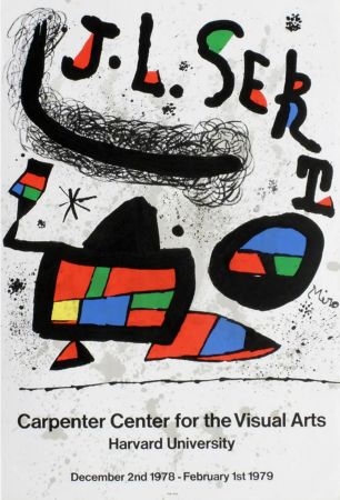 Афиша Miró - J.L. SERT. Carpenter Center for the Visual Arts. Harvard University 1978-1979.