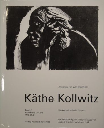 Иллюстрированная Книга Kollwitz - Käthe Kollwitz. Werkverzeichnis der Graphik