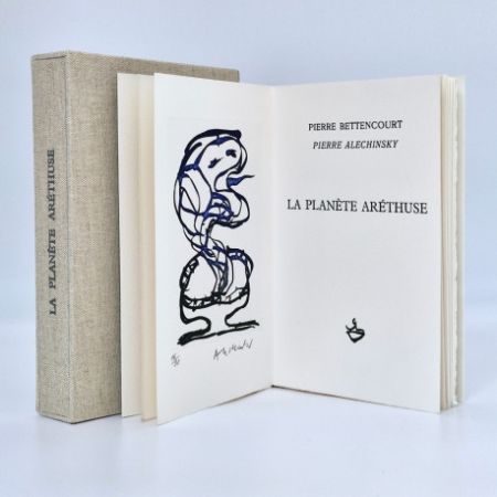 Иллюстрированная Книга Alechinsky - LA PLANÈTE ARÉTHUSE 