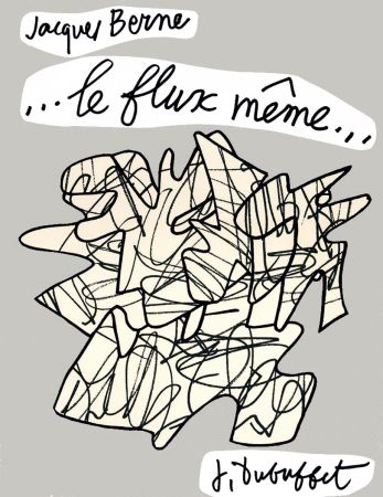 Сериграфия Dubuffet - Le Flux meme