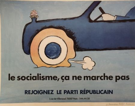 Литография Savignac - Le Socialisme, ça ne marche pas