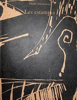 Иллюстрированная Книга Alechinsky - Les Estampes de 1946 à 1972