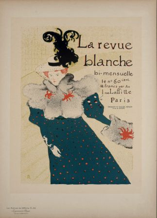 Литография Toulouse-Lautrec - Les Maîtres de l'Affiche : La Revue Blanche, 1897