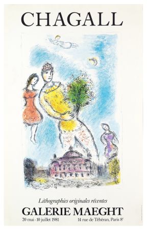 Афиша Chagall - LITHOGRAPHIES ORIGINALES RÉCENTES. L'OPÉRA DE PARIS. Affiche originale. Maeght 1981