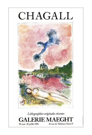 Афиша Chagall - LITHOGRAPHIES ORIGINALES RÉCENTES. NOTRE-DAME DE PARIS. Affiche originale. Maeght 1981