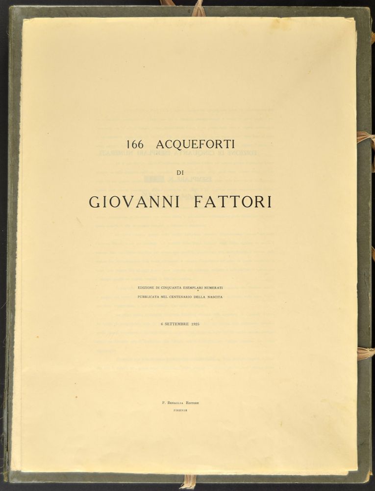 Офорт Fattori - (Livorno 1825 - Florence 1908) 166 ACQUEFORTI DI GIOVANNI FATTORI, the complete portfolio of the 'Tiratura del Centenario', 1925 