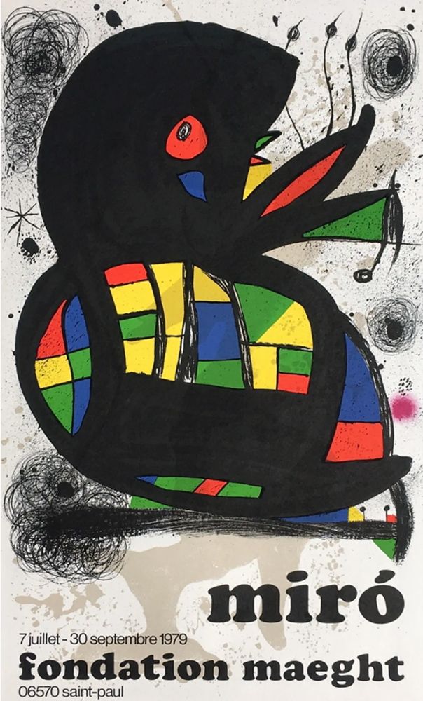 Афиша Miró - MIRO À LA FONDATION MAEGHT. Exposition de l'été 1979.