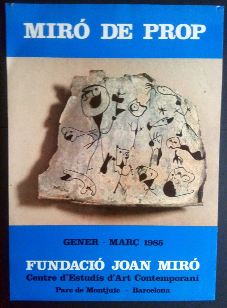 Афиша Miró - Miró de Prop - Fundació J. Miró 1985