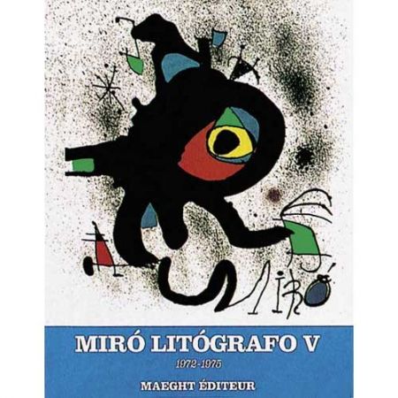 Иллюстрированная Книга Miró - Miró Lithographe V