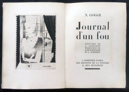 Иллюстрированная Книга Alexeïeff - Nicolai Gogol : JOURNAL D'UN FOU. 21 gravures originales (1927).