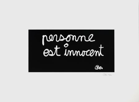 Литография Vautier - Personne est innocent, 1995 -  Hand-signed!
