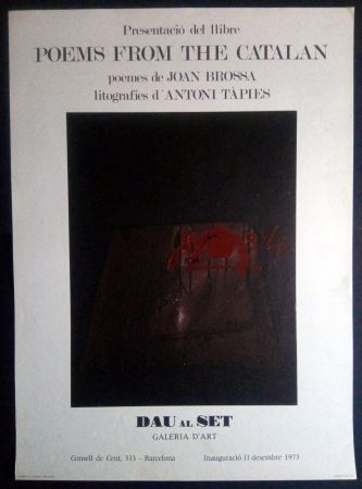 Афиша Tàpies - Poems from the Catalan - Tàpies / Brossa 1973