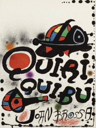 Литография Miró - Quiri Quibu John Brossa