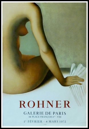 Афиша Rohner - ROHNER - GALERIE DE PARIS 