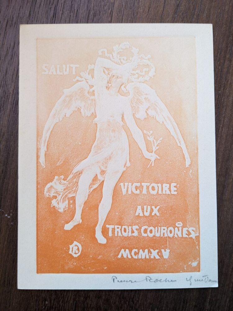 Нет Никаких Технических Roche - Salut victoire aux trois courones (greeting card for 1915)