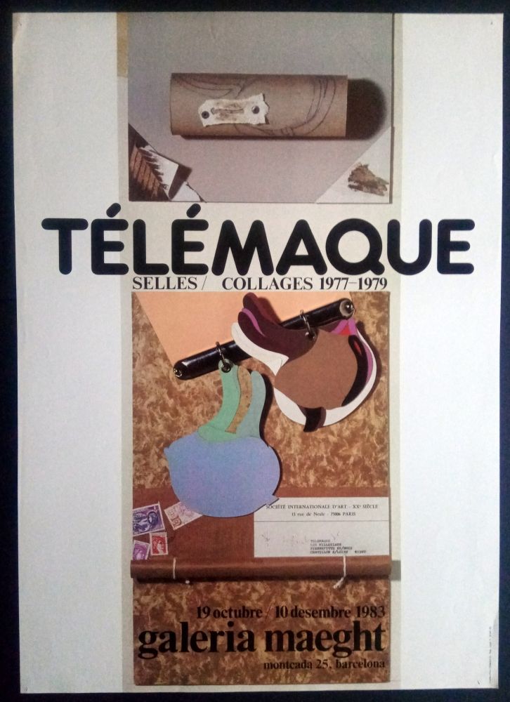 Афиша Telemaque - SELLES / COLLAGES 1977 1979 - MAEGHT 1983