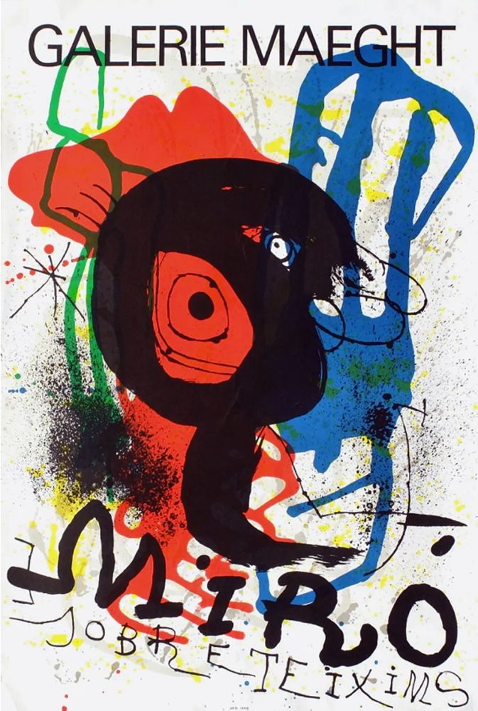 Афиша Miró - SOBRETEIXIMS. Exposition Galerie Maeght. 1973. Lithographie.